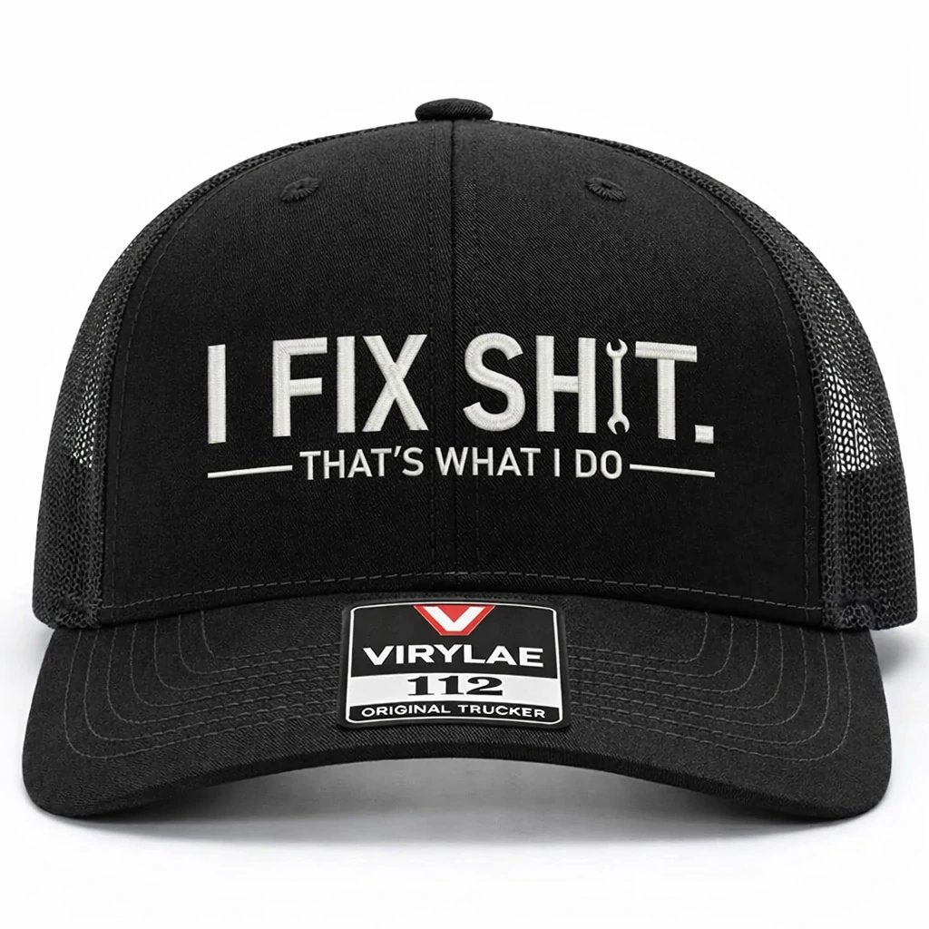 kamionos és szerelő sapka – I Fix Shit Trucker Sapka